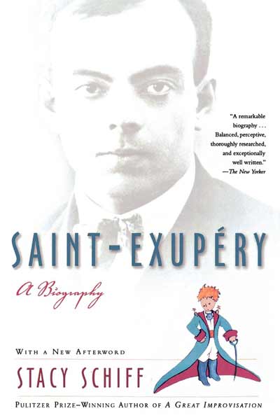 Saint-Exupéry: A Biography